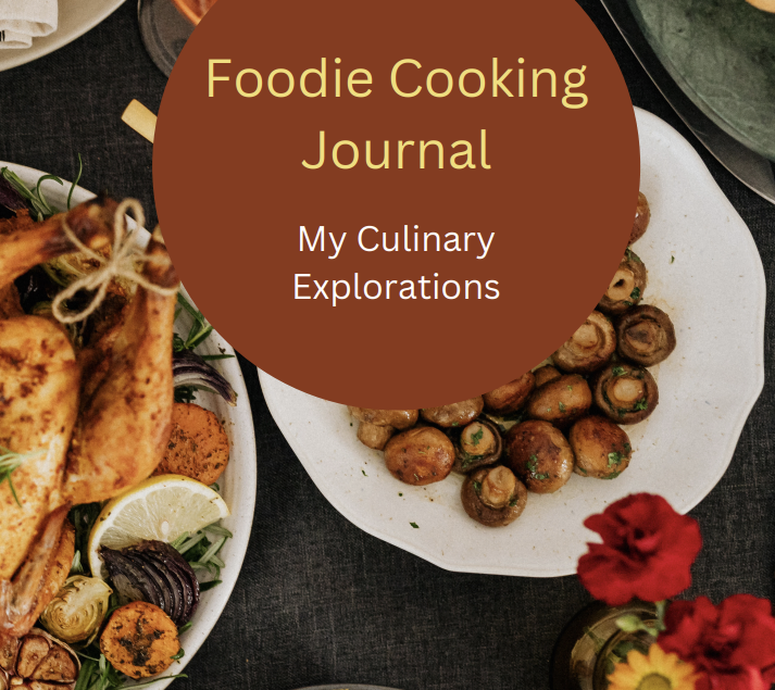 Foodie Cooking Journal